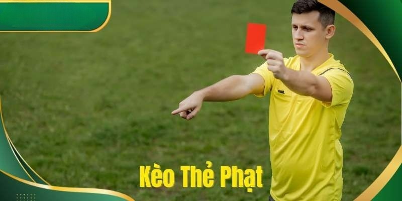 Kèo thẻ phạt 77bet