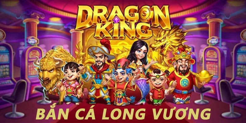 Bắn cá long vương 77bet